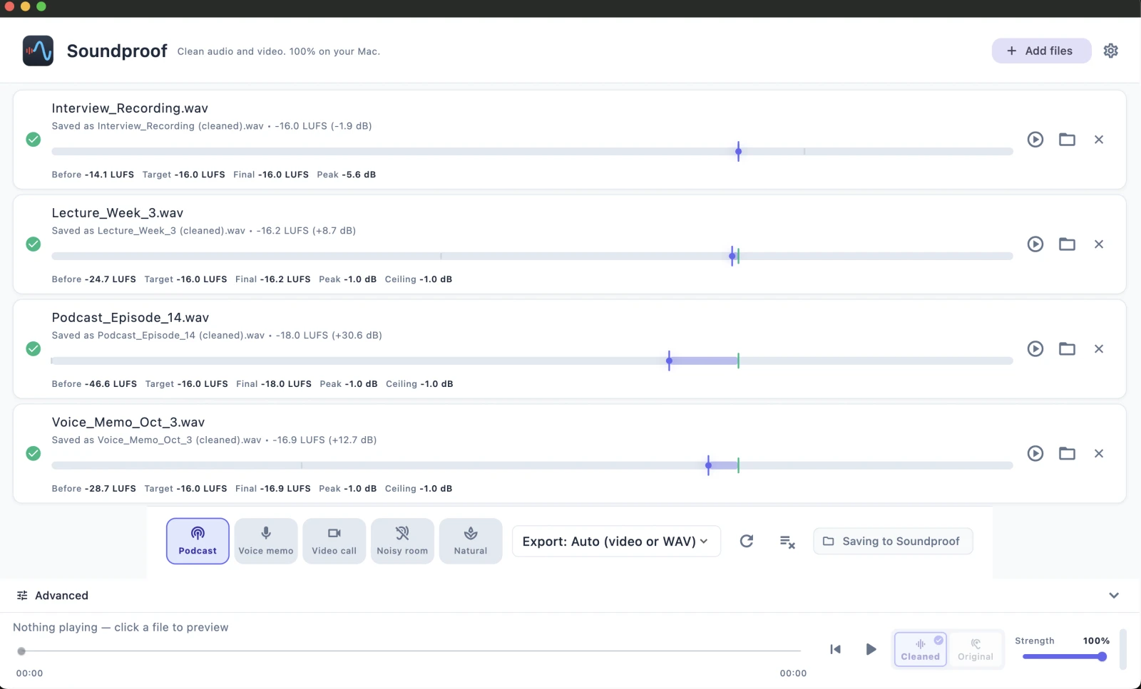 Soundproof's queue showing four recordings cleaned, each with before, target and final LUFS numbers